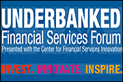 6th Annual Underbanked Financial Services Forum